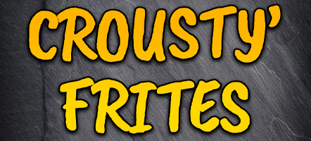 Crousty Frites